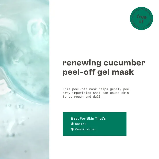 Renewing cucumber peel-off gel mask product panel with skin-type guidance